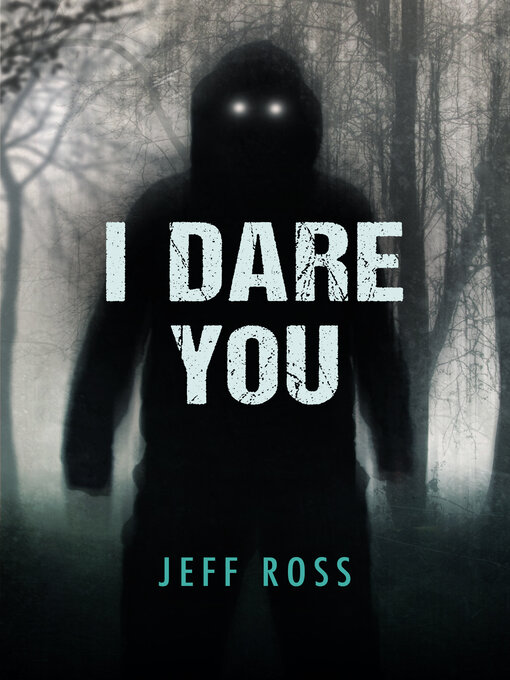 Title details for I Dare You by Jeff Ross - Available
